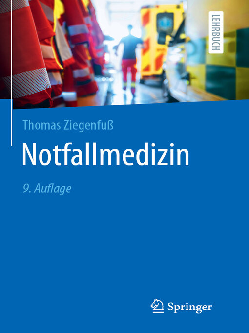 Title details for Notfallmedizin by Thomas Ziegenfuß - Available